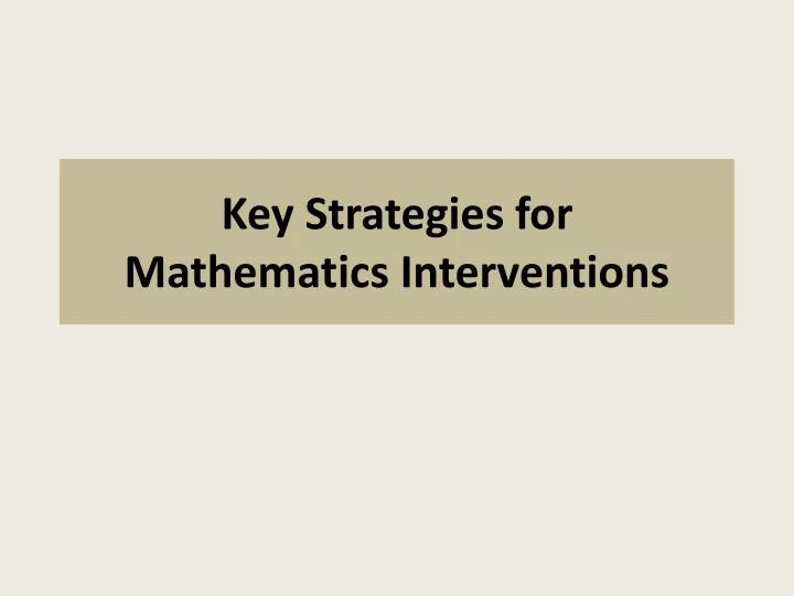 key strategies for mathematics interventions