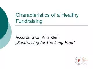 Characteristics of a Healthy Fundraising