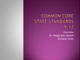 Common Core State Standards 9-12