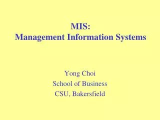 MIS: Management Information Systems