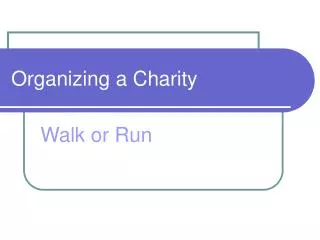 Organizing a Charity