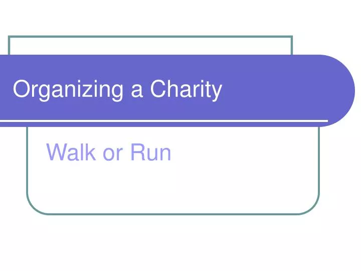 organizing a charity