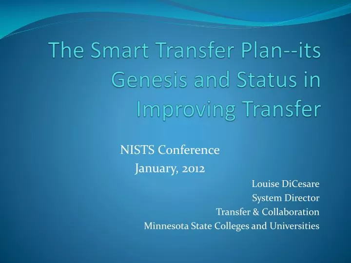 the smart transfer plan its genesis and status in improving transfer