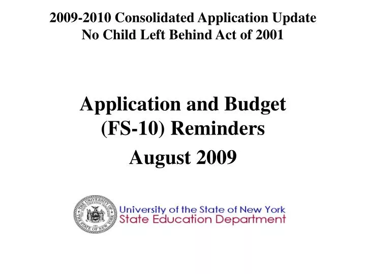 2009 2010 consolidated application update no child left behind act of 2001