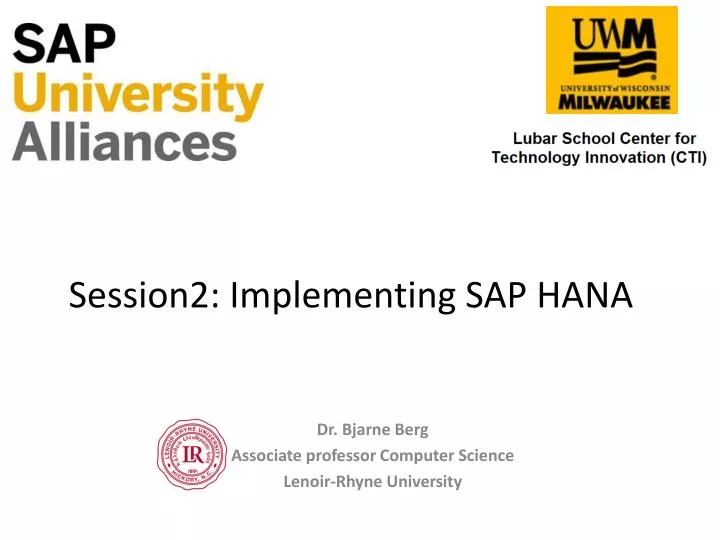 session2 implementing sap hana