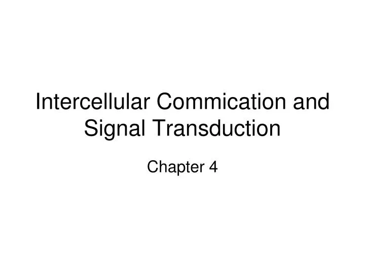 intercellular commication and signal transduction