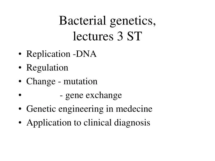 bacterial genetics lectures 3 st