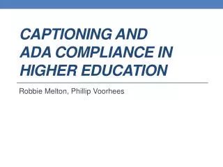 Captioning and ADA Compliance in Higher Education