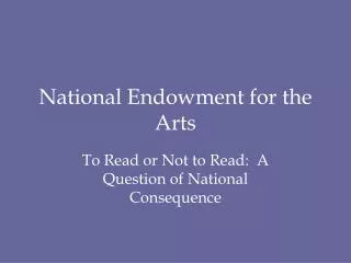 National Endowment for the Arts