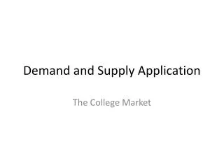 Demand and Supply Application