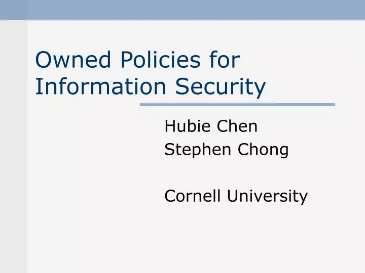 owned policies for information security