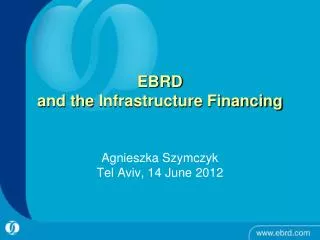EBRD and the Infrastructure Financing