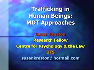 Trafficking in Human Beings: MDT Approaches