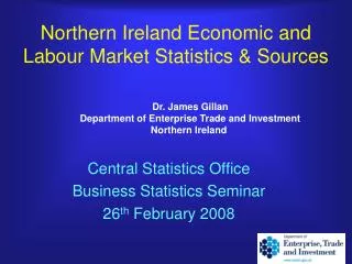 Northern Ireland Economic and Labour Market Statistics &amp; Sources