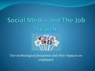 Social Media and The Job Search
