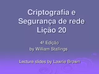 criptografia e seguran a de rede li o 20