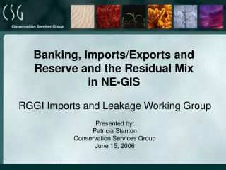 Banking, Imports/Exports and Reserve and the Residual Mix in NE-GIS