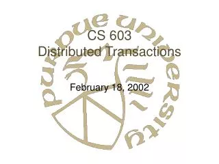 CS 603 Distributed Transactions