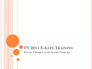 FY 2011 E-rate Training