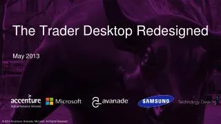 The Trader Desktop Redesigned