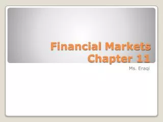 Financial Markets Chapter 11