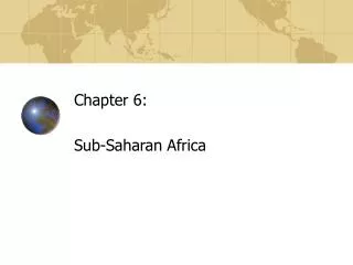 Chapter 6: Sub-Saharan Africa