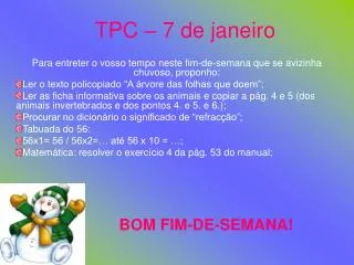 tpc 7 de janeiro