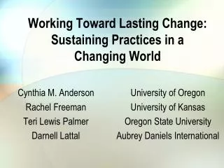 Working Toward Lasting Change: Sustaining Practices in a Changing World
