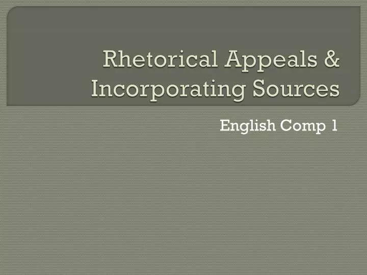 rhetorical appeals incorporating sources
