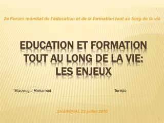 education et formation tout au long de la vie les enjeux