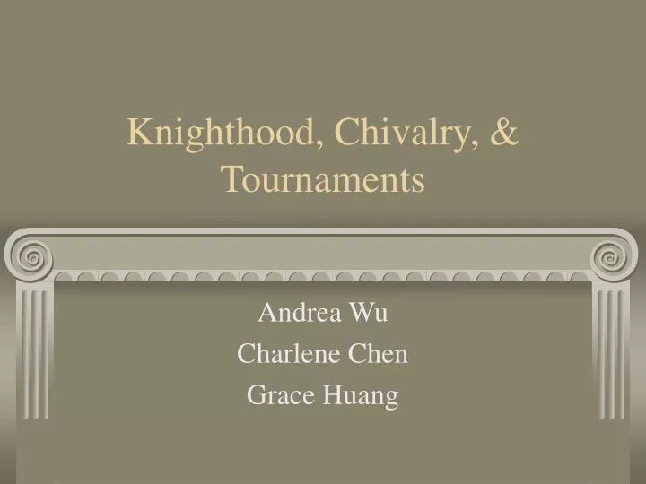 knighthood chivalry tournaments