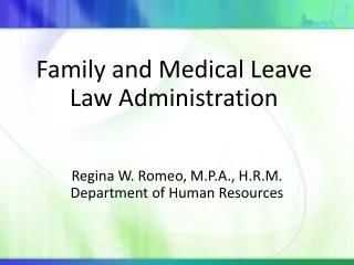 Regina W. Romeo, M.P.A., H.R.M. Department of Human Resources