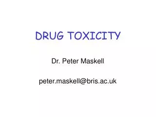 DRUG TOXICITY