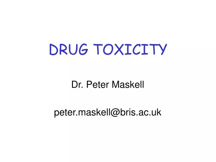 drug toxicity