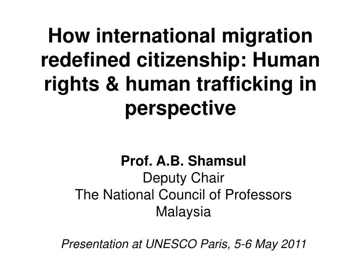 how international migration redefined citizenship human rights human trafficking in perspective