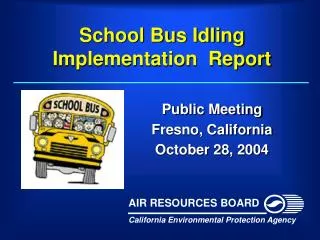 School Bus Idling Implementation Report