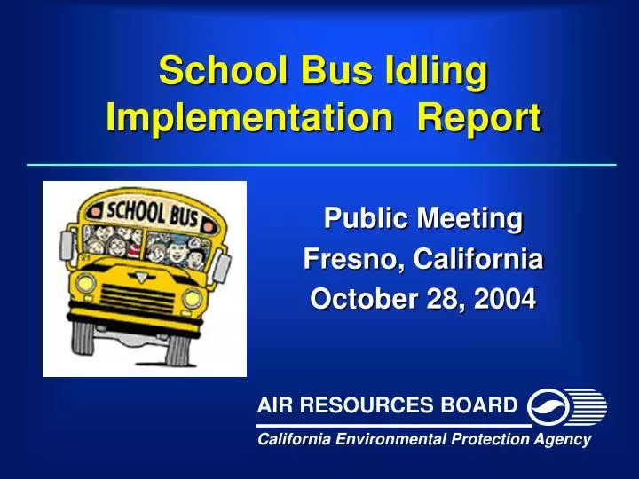 school bus idling implementation report
