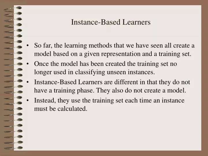 instance based learners