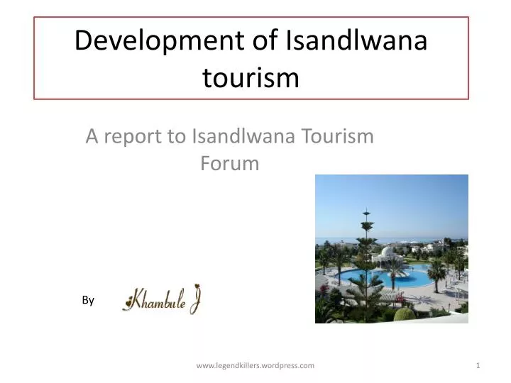 development of isandlwana tourism