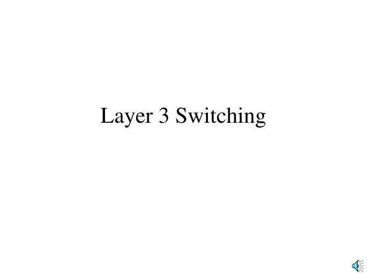layer 3 switching