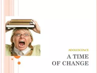adolescence