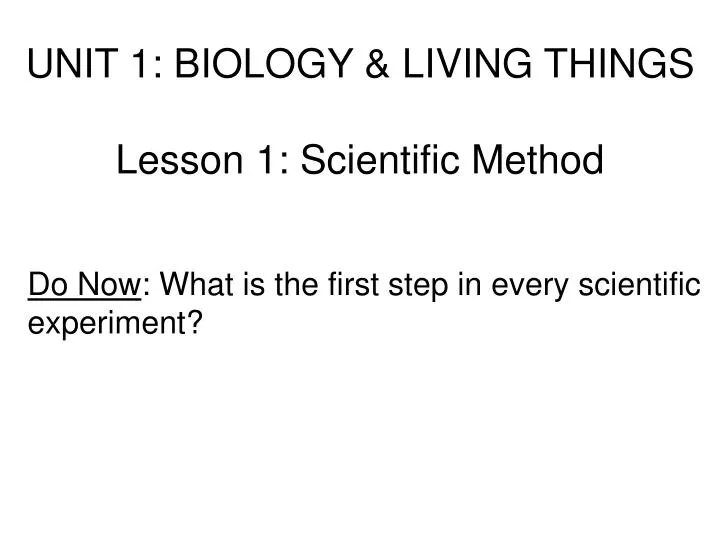 unit 1 biology living things lesson 1 scientific method