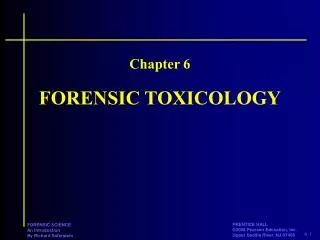 FORENSIC TOXICOLOGY