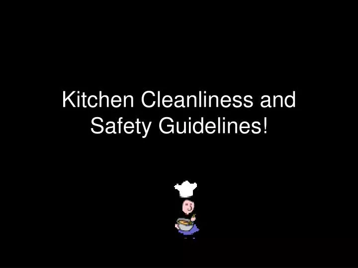Kitchen Cleanliness And Safety Guidelines N 