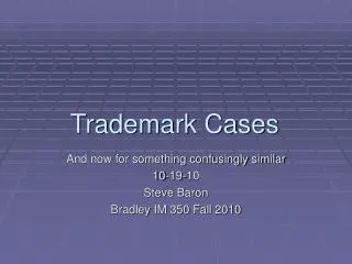 Trademark Cases