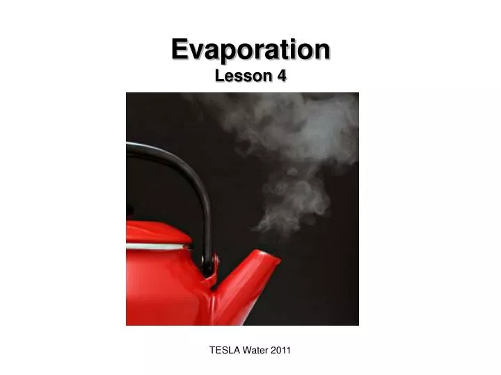 evaporation lesson 4