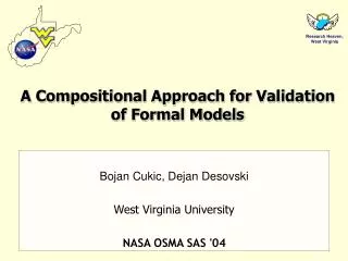 A Compositional Approach for Validation of Formal Models