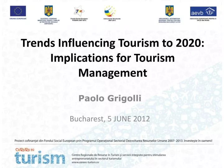trends influencing tourism to 2020 implications for tourism management
