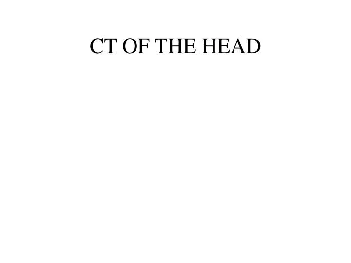 ct of the head