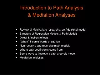 Introduction to Path Analysis &amp; Mediation Analyses